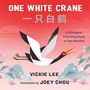 Vickie Lee: One White Crane, Buch