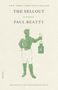 Paul Beatty: The Sellout, Buch