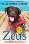 W Bruce Cameron: Zeus: Water Rescue, Buch