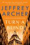 Jeffrey Archer: Turn a Blind Eye, Buch