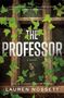 Lauren Nossett: The Professor, Buch