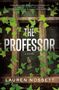 Lauren Nossett: The Professor, Buch