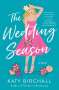 Katy Birchall: The Wedding Season, Buch