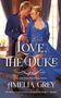Amelia Grey: Love, the Duke, Buch