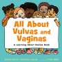 Dorian Solot: All about Vulvas and Vaginas, Buch