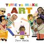 Jeff Mack: Time to Make Art, Buch