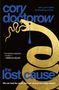Cory Doctorow: The Lost Cause, Buch