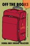 Soma Mei Sheng Frazier: Off the Books, Buch