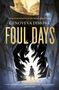 Genoveva Dimova: Foul Days, Buch