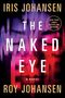 Iris Johansen: Naked Eye, Buch