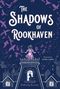 Pádraig Kenny: The Shadows of Rookhaven, Buch