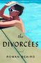 Rowan Beaird: The Divorc es, Buch