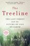 "The Treeline: The Last Forest and the Future of Life on Earth" von Ben Rawlence. Im Hintergrund Wald und Landkarte.