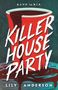 Lily Anderson: Killer House Party, Buch