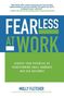 Molly Fletcher: Fearless at Work, Buch