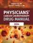 Edward Chu: Physicians' Cancer Chemotherapy Drug Manual 2024, Buch