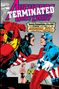 „TERMINATED“, „WHEN AVENGERS COLLIDE! THE DEMISE AND FALL OF THE AVENGERS WEST COAST!“ Zwei Superhelden im Streit., Buch