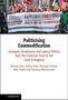 Roland Erne: Politicising Commodification, Buch
