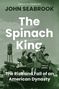 John Seabrook: The Spinach King, Buch