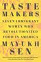 Mayukh Sen: Taste Makers, Buch