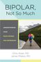 Chris Aiken: Bipolar, Not So Much, Buch