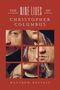 Matthew Restall: The Nine Lives of Christopher Columbus, Buch