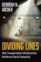 Deborah N Archer: Dividing Lines, Buch