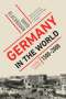 David Blackbourn: Germany in the World, Buch