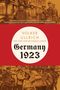 Volker Ullrich: Germany 1923, Buch