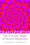 "TRANSPORTED: The Everyday Magic of Musical Daydreams" von Elizabeth Margulis. Farbige, wirbelnde Muster in Pink und Lila.