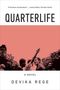 Devika Rege: Quarterlife, Buch, Buch