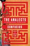 Text: "The Analects: A Contemporary Translation", "Confucius", "Translated by Erin M. Cline". Rotes, labyrinthartiges Muster., Buch