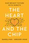 Daniela Rus: The Heart and the Chip, Buch