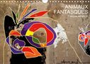 François Arnaud: Animaux fantasques (Calendrier mural 2020 DIN A4 horizontal), Div.