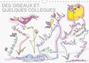 François Arnaud: Des oiseaux et quelques collègues (Calendrier mural 2020 DIN A4 horizontal), Div.