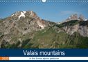Alain Gaymard: Valais mountains In the Swiss alpine pastures (Wall Calendar 2020 DIN A3 Landscape), Div.