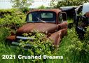 Fred Heidel / Performance Image: 2021 Crushed Dreams (Wall Calendar 2021 DIN A3 Landscape), Div.