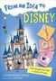 Lowey Bundy-Sichol: From an Idea to Disney, Buch