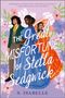 S. Isabelle: The Great Misfortune of Stella Sedgwick, Buch