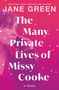 Text: "NEW YORK TIMES BESTSELLING AUTHOR JANE GREEN The Many Private Lives of Missy Cooke A Novel." Frau mit Handy., Buch