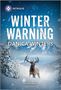 Danica Winters: Winter Warning, Buch