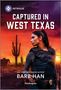 Barb Han: Captured in West Texas, Buch, Buch