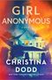 Christina Dodd: Girl Anonymous, Buch