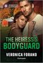 Veronica Forand: The Heiress's Bodyguard, Buch