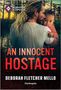 Deborah Fletcher Mello: An Innocent Hostage, Buch