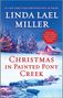 Linda Lael Miller: Christmas in Painted Pony Creek, Buch