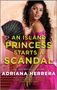 Adriana Herrera: An Island Princess Starts a Scandal, Buch