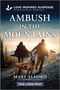 Mary Alford: Ambush in the Mountains, Buch