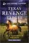 Jill Elizabeth Nelson: Texas Revenge Target, Buch