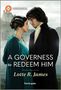 Lotte R James: A Governess to Redeem Him, Buch